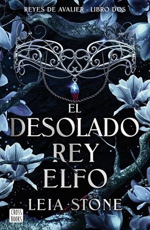 El desolado rey elfo | 9788408292142 | Stone, Leia