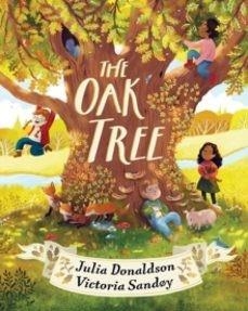 THE OAK TREE | 9780702324352 | DONALDSON, JULIA