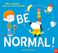 BE NORMAL | 9781839948961 | Adamson, Ged