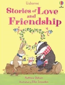 STORIES OF LOVE AND FRIENDSHIP | 9781805312147 | OLDHAM, MATTHEW