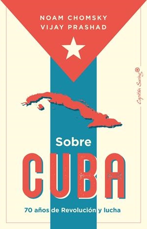 Sobre Cuba | 9788412878608 | Chomsky, Noam / Prashad, Vijay