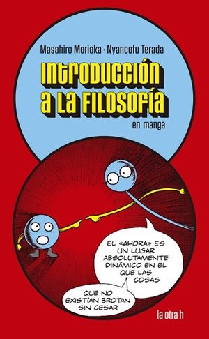 Introduccion a la Filosofia en manga | 9788416763863 | Morioka, Masahiro