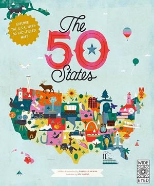the 50 states explore the usa | 9780711291775