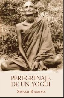 Peregrinaje de un yogui | 9788494906954 | Swami Ramdas
