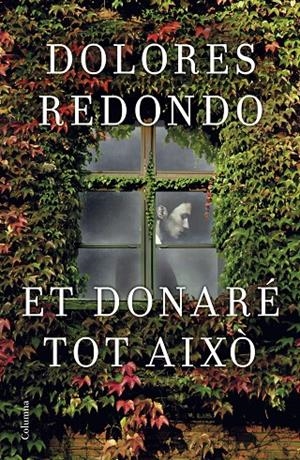 Et donaré tot això | 9788466421997 | Redondo, Dolores