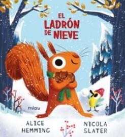 El ladrón de nieve | 9788418609640 | Hemming, Alice