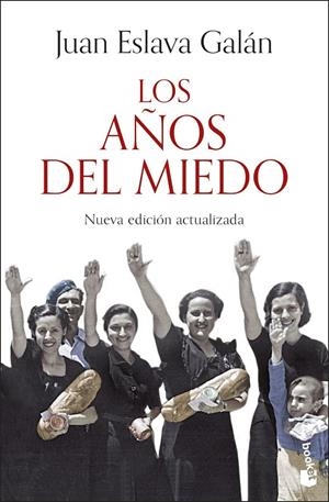 Los años del miedo | 9788408293606 | Eslava Galán, Juan
