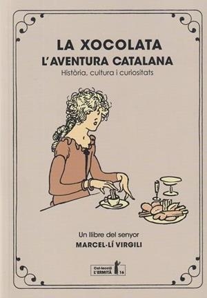 La xocolata. | 9788412798548 | Virgili, Marcel·lí