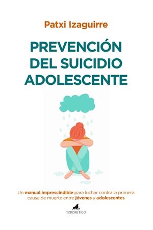 Prevención del suicidio adolescente | 9788419962232 | Patxi Izaguirre