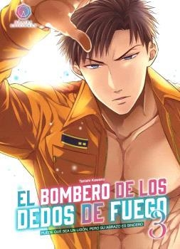 El bombero de los dedos de fuego 3 | 9788419625083 | Kawano, Tanishi