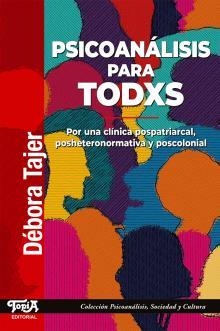 Psicoanálisis para todxs | 9789874025494 | Débora Tajer