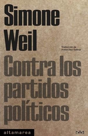 Contra los partidos políticos | 9788410435056 | Weil, Simone