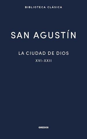 La ciudad de Dios III. Libros XVI-XXII | 9788424940034 | San Agustín