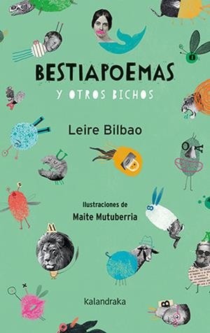 Bestiapoemas y otros bichos | 9788413431055 | Bilbao, Leire