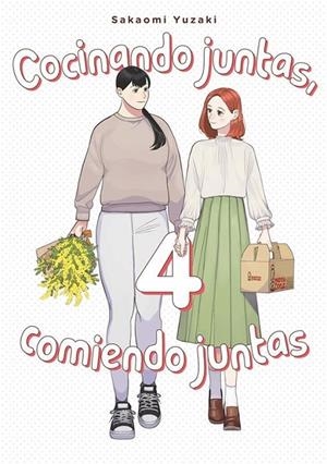 Cocinando juntas, comiendo juntas, vol. 4 | 9788418739644 | Yuzaki, Sakaomi