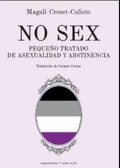 NO SEX | 9788412929300 | Croset-Calisto, Magali