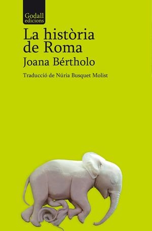 La història de Roma | 9788412904338 | Bértholo, Joana