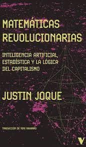 Matemáticas revolucionarias | 9788410344037 | Joque, Justin
