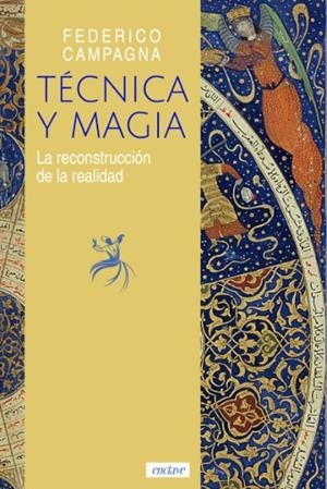 Técnica y Magia | 9788412864519 | Campagna, Federico