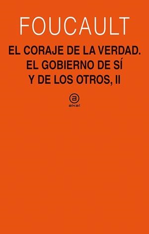 El coraje de la verdad | 9788446030874 | Foucault, Michel