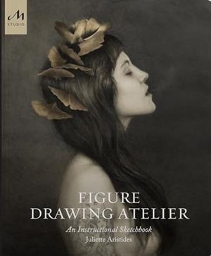 FIGURE DRAWING ATELIER | 9781580935135 | ARISTIDES, JULIETTE