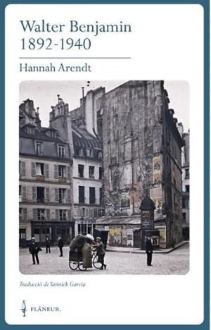 Walter Benjamin 1892-1940 | 9788409609697 | Arendt, Hannah