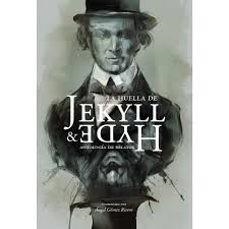 LA HUELLA DE JEKYLL & HYDE | 9788496235922 | AA.VV.
