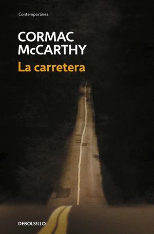La carretera | 9788483468685 | McCarthy, Cormac
