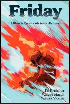 Friday 2 | 9788410254015 | Martin, Marcos / Brubaker, Ed / Vicente, Muntsa