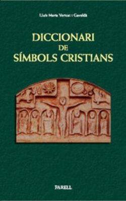 Diccionari de símbols cristians | 9788495695925 | Vericat Gavaldà, Lluís M.