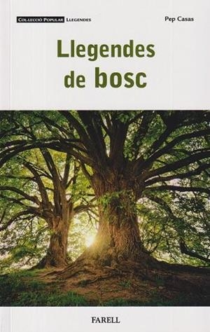 llegendes del bosc | 9788410211001 | Casas Permanyer, Pep