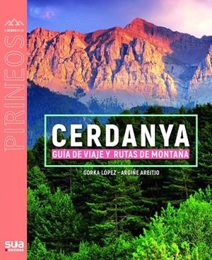 CERDANYA - GUIA DE VIAJE Y RUT | 9788482169040 | LOPEZ, GORKA