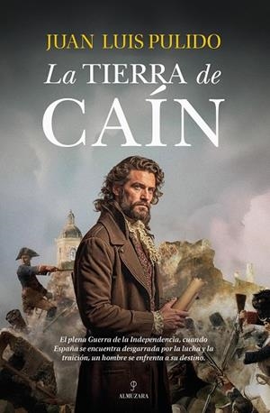 La tierra de Caín | 9788410524033 | Juan Luis Pulido Begines
