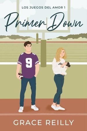 Primer down (Los juegos del amor 1) | 9788419131676 | Reilly, Grace