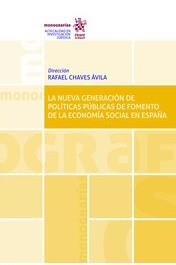 La nueva generación de políticas públicas de fomento de la economía social en Es | 9788413782430 | Mozas Moral, Adoración