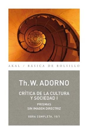critica de la cultuira y la sociedad | 9788446016748 | Adorno, Theodor W.