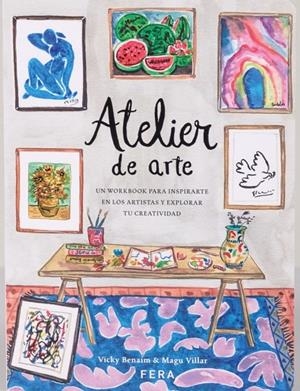 ATELIER DE ARTE | 9789874764256 | Benaim, María Victoria / Villar, Magdalena