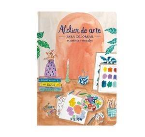 ATELIER DE ARTE PARA COLOREAR | 9789874820020 | Benaim, María Victoria / Villar, Magdalena