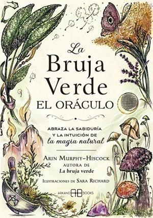 La Bruja Verde. El oráculo | 9788419510402 | Murphy-Hiscock, Arin