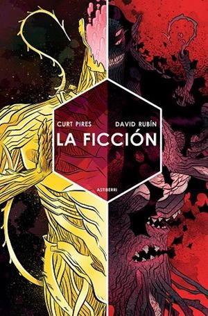 La Ficción | 9788416251353 | Rubín, David / Pires, Curt