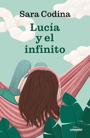 Lucía y el infinito | 9788410378384 | Codina, Sara