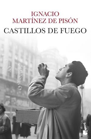 Castillos de fuego | 9788432244292 | Martínez de Pisón, Ignacio