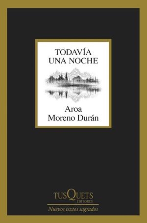 Todavía una noche | 9788411075756 | Moreno Durán, Aroa