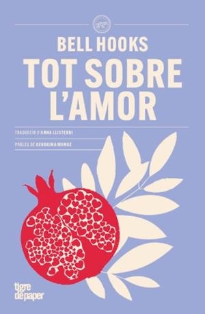 Tot sobre l'amor | 9788418705977 | BELL HOOKS