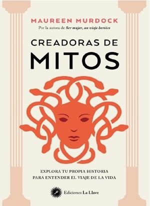 Creadoras de mitos | 9788419350251 | Murdock, Maureen