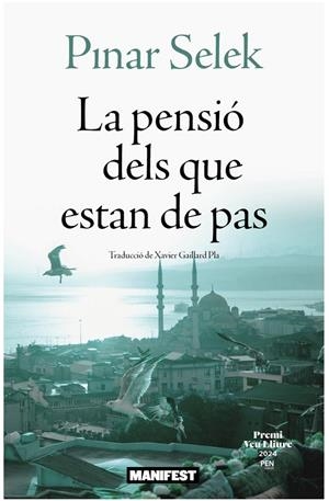 La pensió dels que estan de pas | 9788410344204 | Selek, Pinar
