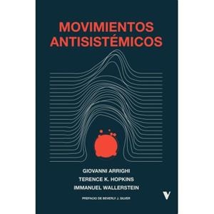 Movimientos antisistemicos | 9788419719249 | AA.VV.