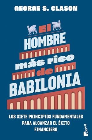 El hombre más rico de Babilonia | 9788408298601 | Clason, George S.