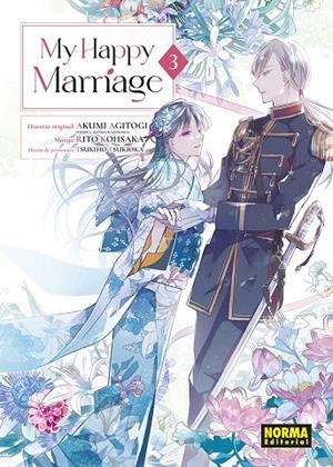 MY HAPPY MARRIAGE 03 | 9788467970340 | AGITOGI, AKUMI / KOHSAKA, RITO / TSUKIOKA, TSUKIHO
