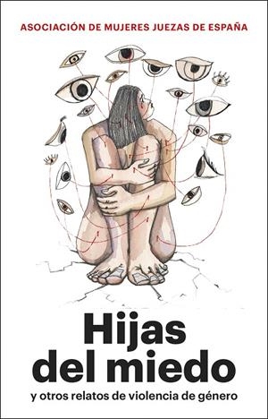 Hijas del miedo | 9788411003032 | Asociación Mujeres Juezas de España